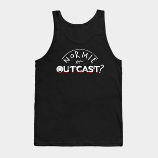 WEDNESDAY ADDAMS NETFLIX - NORMIE or OUTCAST ? white Tank Top